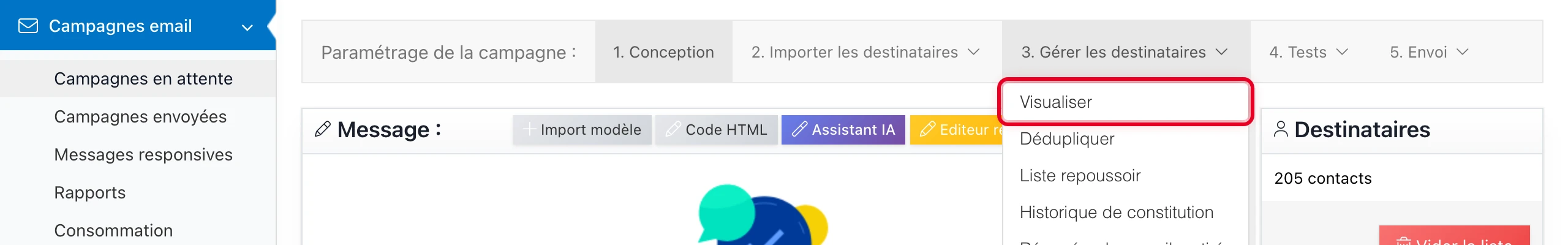 Depuis la page de campagne : ouvrez le menu « 3. Gérer les destinataires » et cliquez sur « Visualiser »