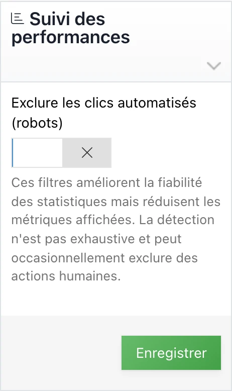 L'option « Exclure les clics automatisés (robots) » dans le panneau Suivi des performances