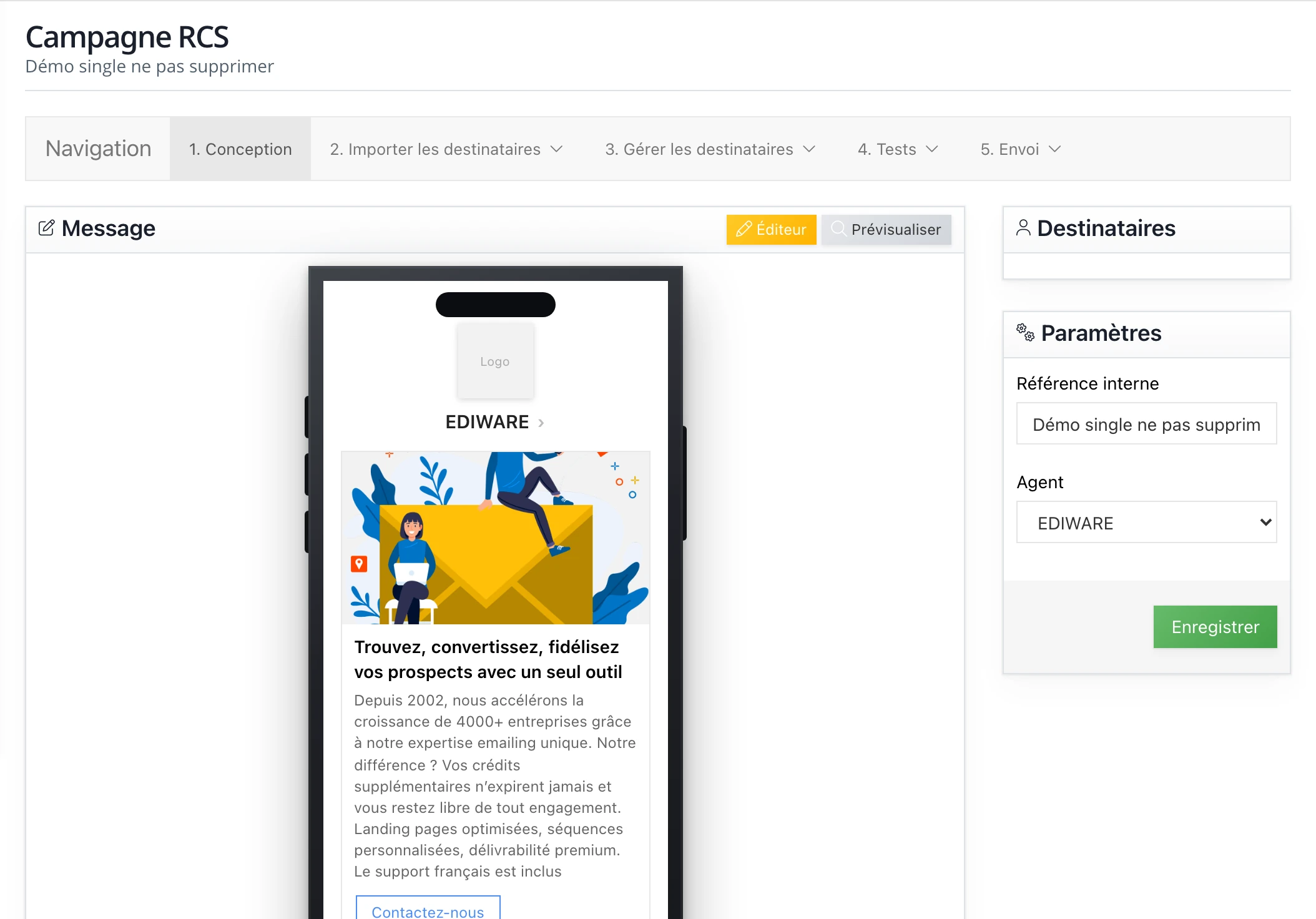 La page « Conception » : aperçu téléphone au centre, panneaux Destinataires et Paramètres à droite