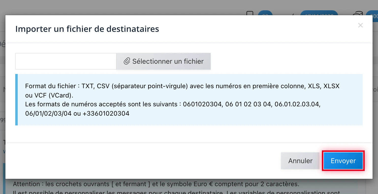 Modale « Importer un fichier de destinataires » : sélectionner le fichier puis cliquer sur « Envoyer »